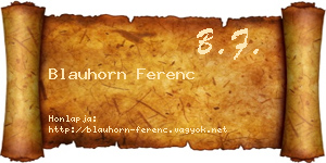 Blauhorn Ferenc névjegykártya